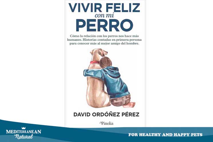 Vivir feliz con mi perro - libro David Ordoñez